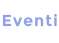 Eventi